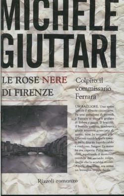 Le rose nere di Firenze