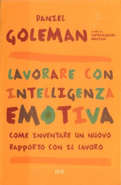 Lavorare con intelligenza emotiva