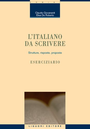 L' italiano da scrivere / Eserciziario, Eserciziario.