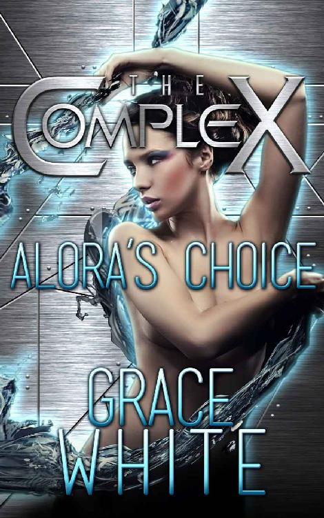 Alora's Choice