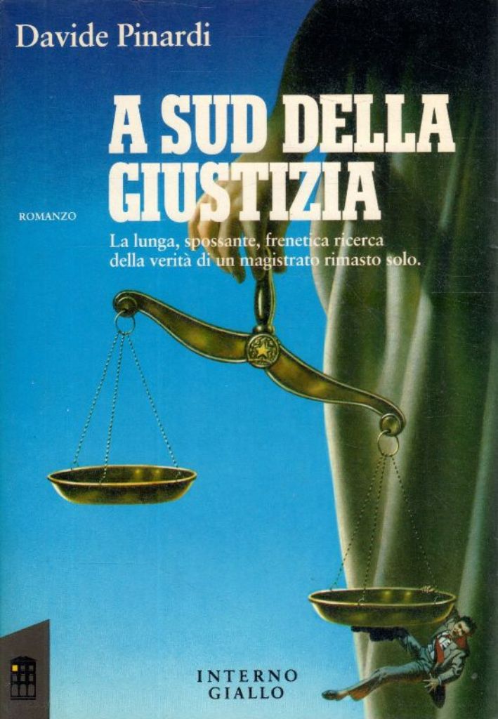 A sud della giustizia