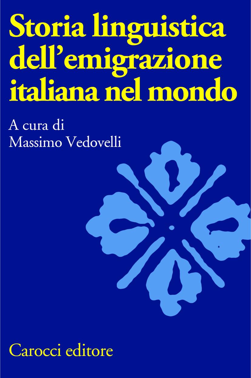 Storia linguistica dell'emigrazione italiana nel mondo