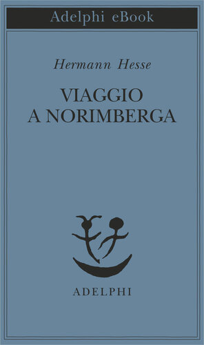 Viaggio a Norimberga