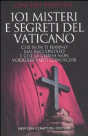 101 misteri e segreti del Vaticano