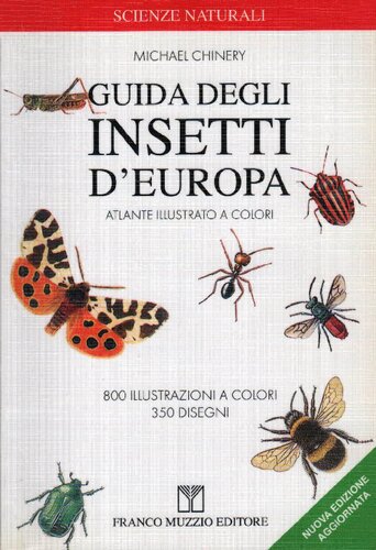 Guida degli insetti d'Europa. Atlante illustrato a colori