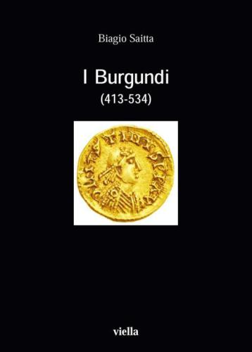 I Burgundi : 413-534