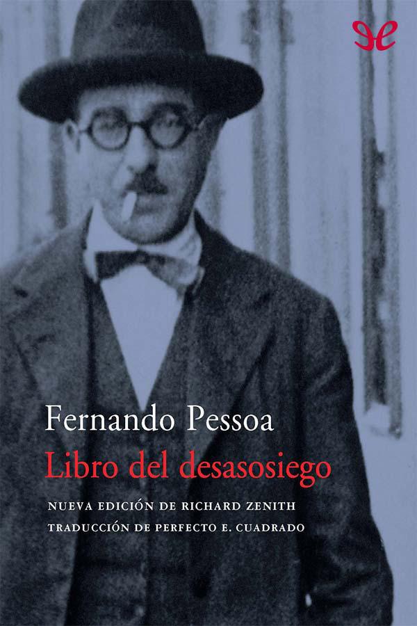 Libro del desasosiego (trad. P. E. Cuadrado)