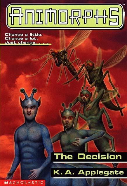 Animorphs #18 - The Decision