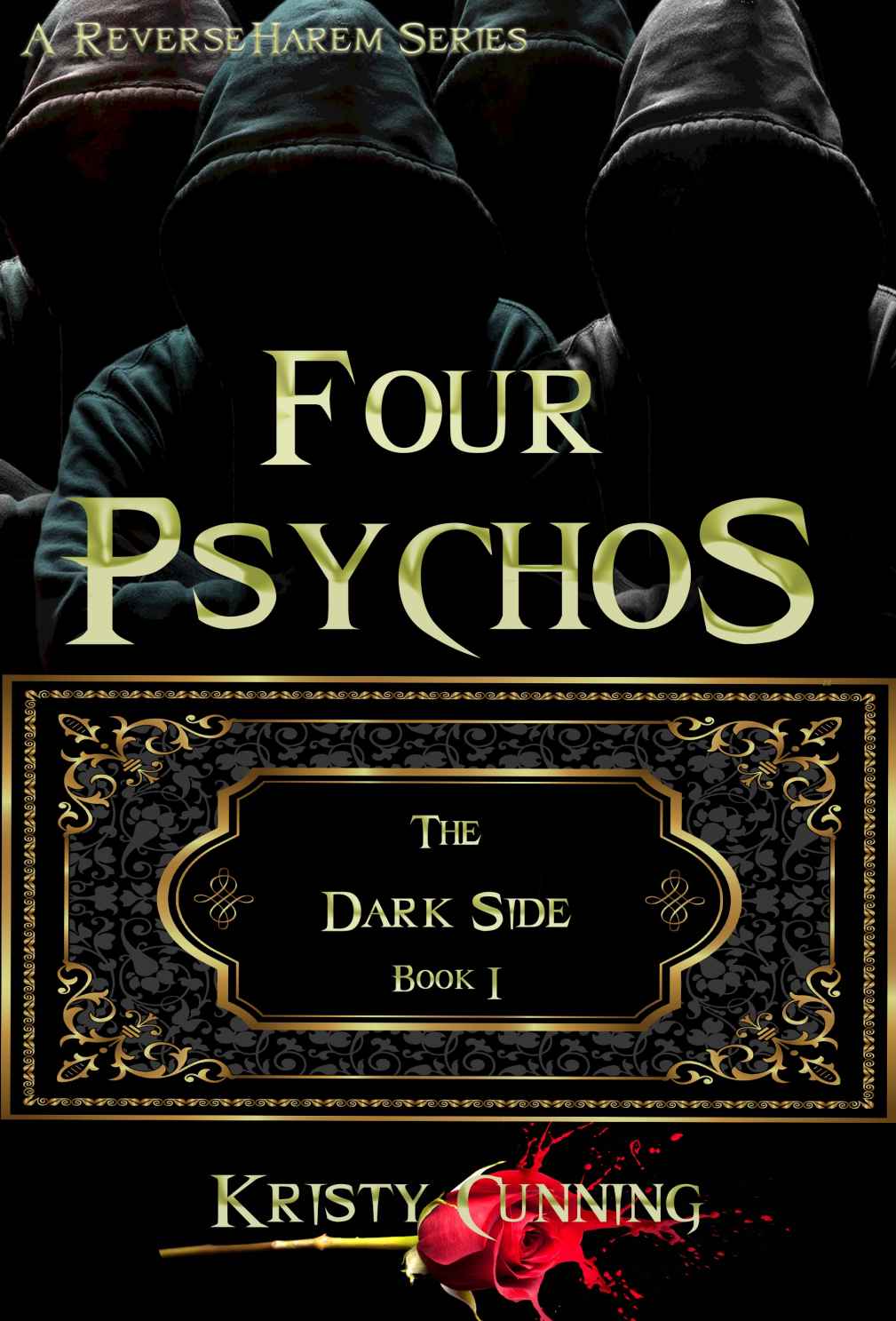 Four Psychos (The Dark Side Book 1)