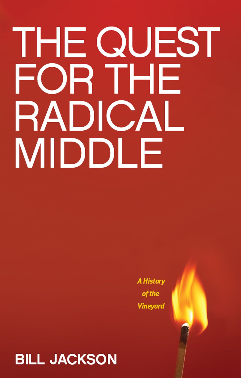 The Quest for the Radical Middle