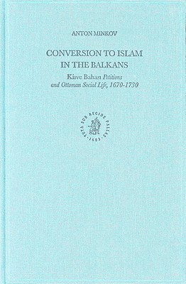 Conversion To Islam In The Balkans