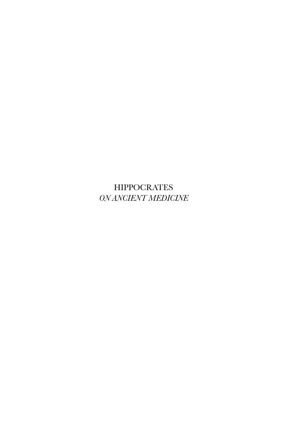 Hippocrates on Ancient Medicine (Studies in Ancient Medicine) (Studies in Ancient Medicine)