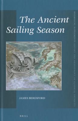 The Ancient Sailing Season