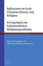 Reflections on the Early Christian History of Religion - Erwagungen Zur Fruhchristlichen Religionsgeschichte