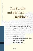 The Scrolls and Biblical Traditions