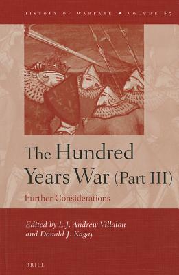 The Hundred Years War (Part III)