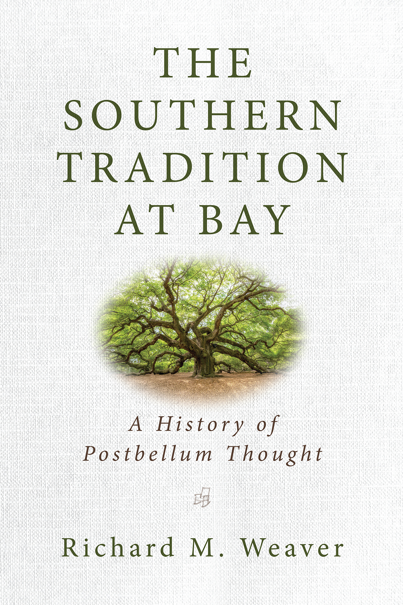 The Southern Tradition at Bay