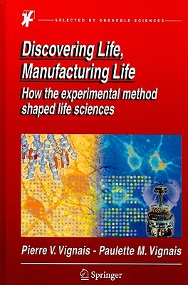 Discovering Life, Manufacturing Life