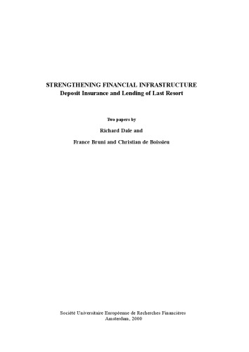 Strengthening financial infrastructure : deposit insurance and lending of last resort