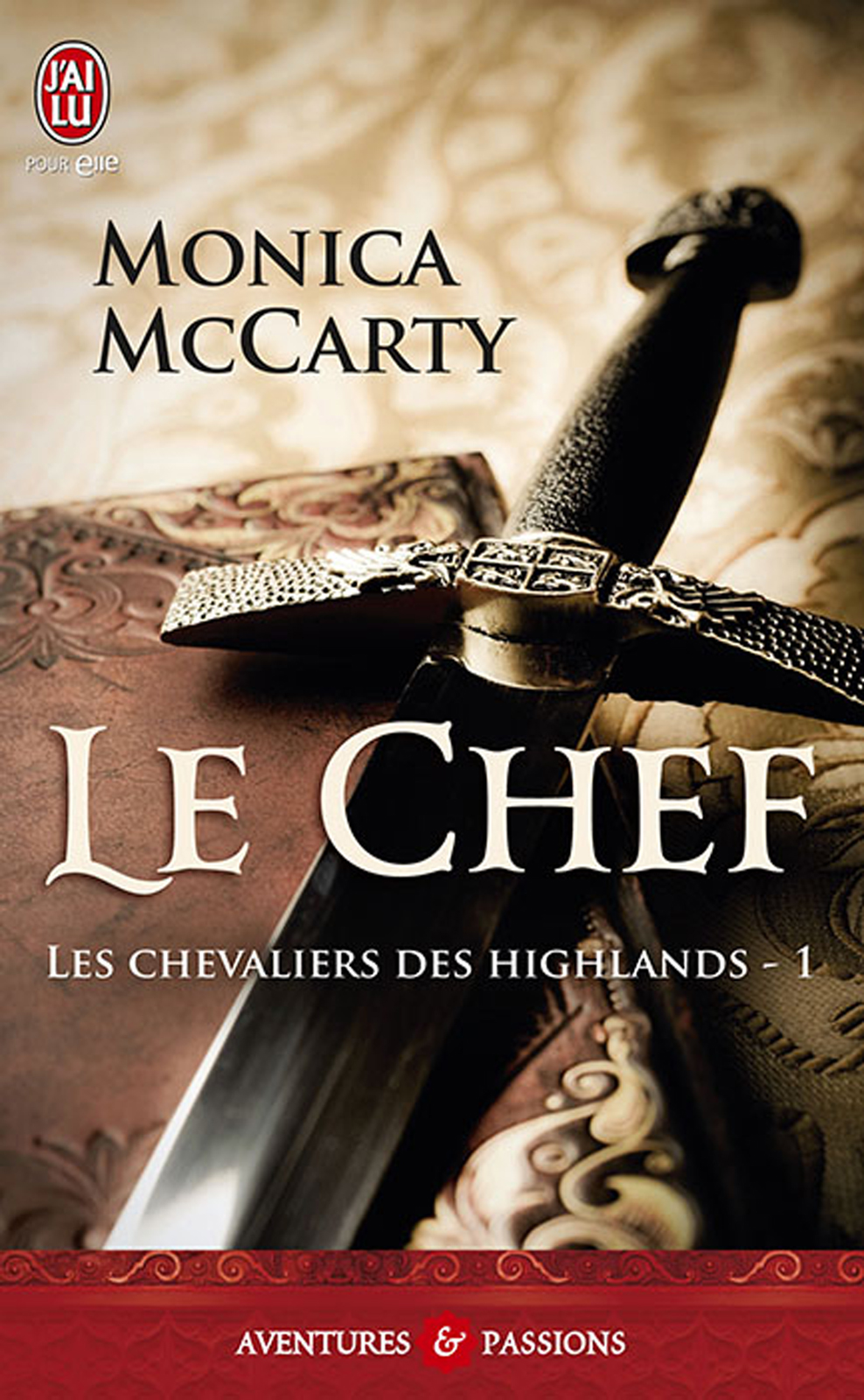 Les chevaliers des Highlands (Tome 1) - Le chef