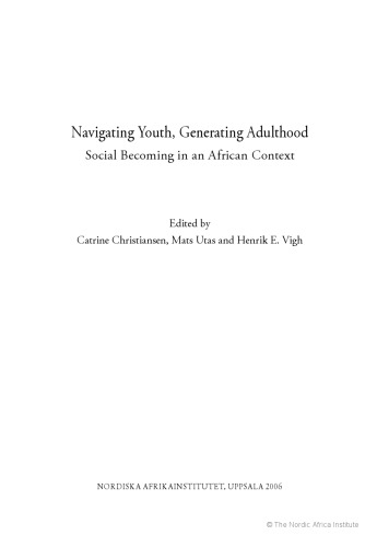 Navigating Youth, Generating Adulthood
