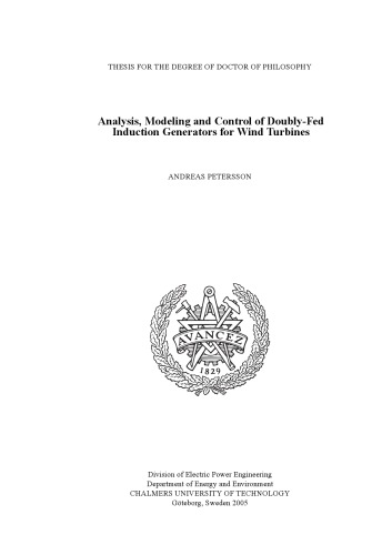 Analysis, modeling and control of doubly-fed induction generators for wind turbines