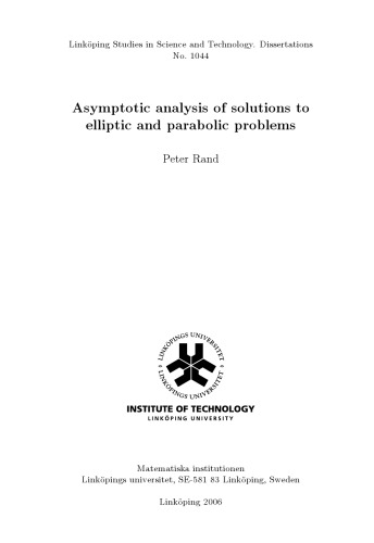 Asymptotic analysis of solutions to elliptic and parabolic problems