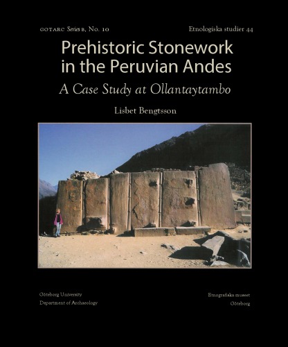 Prehistoric Stonework in the Peruvian Andes