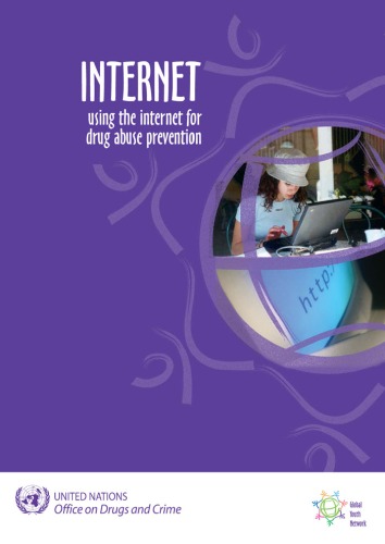 Internet : using the internet for drug use prevention