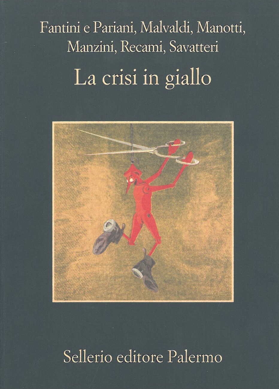 AA. VV. - 2013 - La crisi in giallo