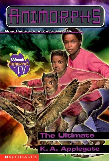 Animorphs #50 - The Ultimate