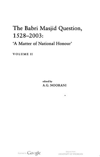 The Babri Masjid Question, 1528-2003