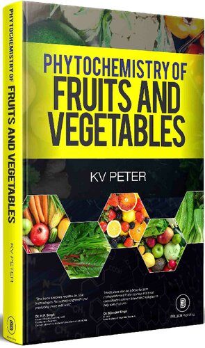 Phytochemistry of Fruits and Vegetables