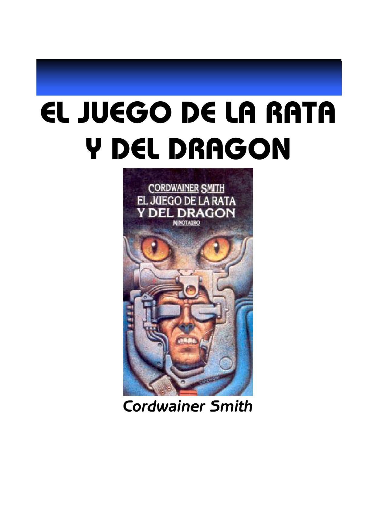 El juego  de la rata y el dragón