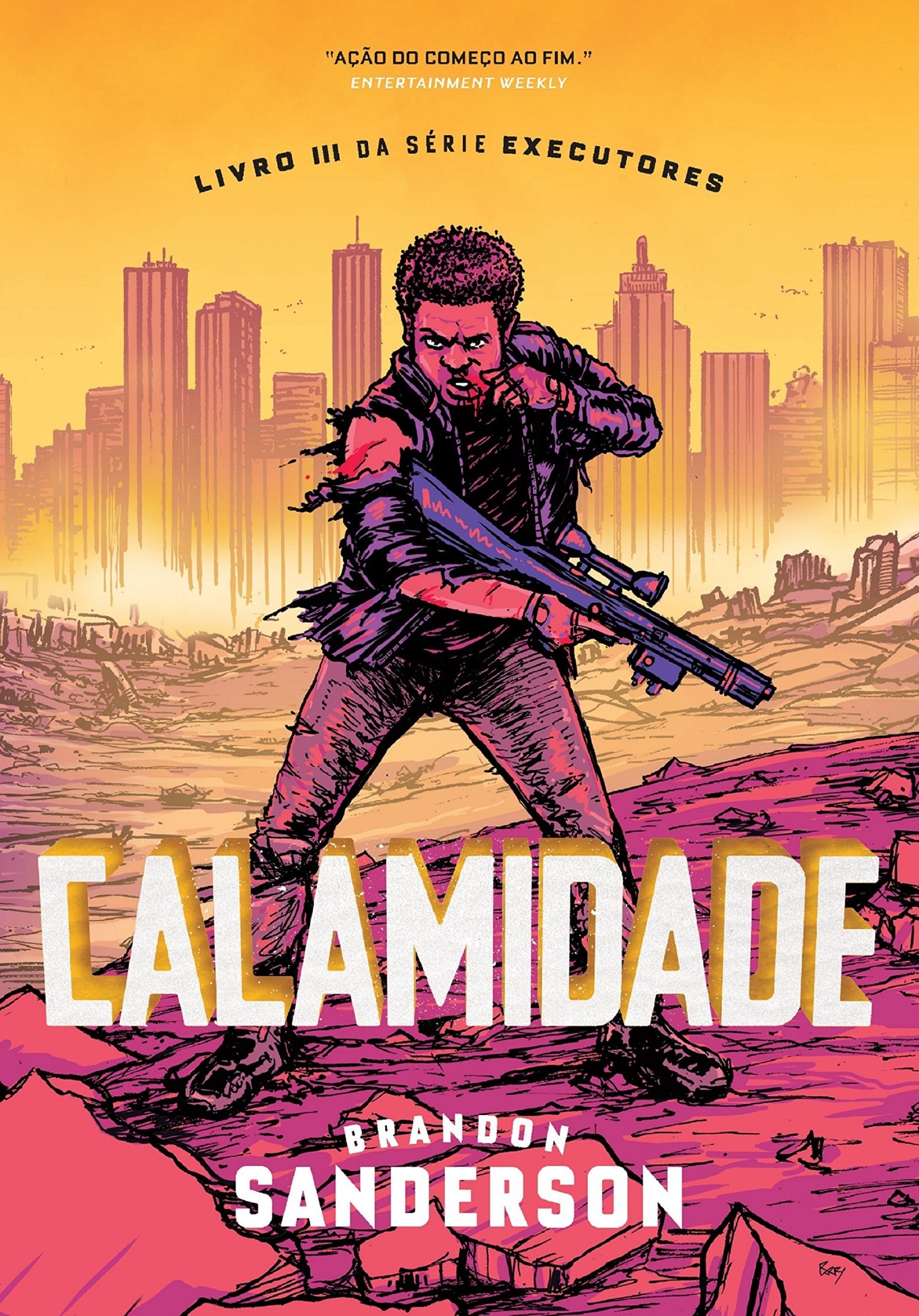 Calamidade: Série Executores - Volume 3