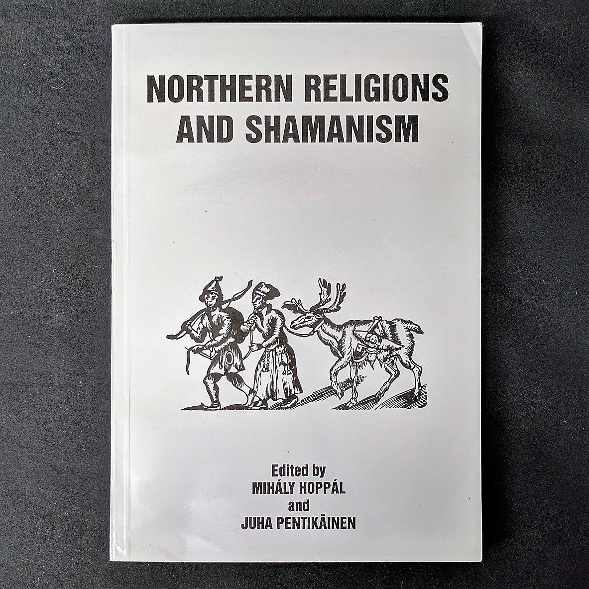 Northern religions and shamanism The regional conference of the International Association of the History of Religions : Selected papers : Helsinki, Finland, May 13-19. 1990