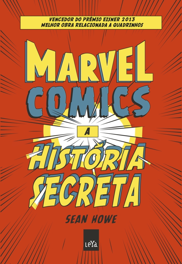 Marvel Comics : a história secreta