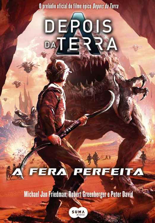 Depois da Terra: A fera perfeita