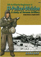 SS-Artillerie-Regiment 4 SS-Polizei-Division : a study of German artillery