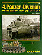4. Panzer-Division on the Eastern Front (1) 1941-1943