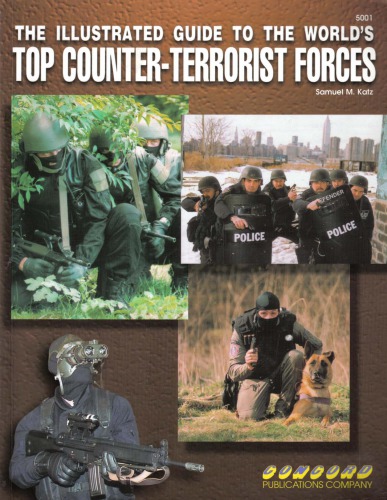 The Illustrated Guide To The World's Top Counter Terrorist Forces