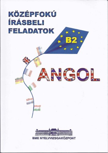 Középfokú írásbeli feladatok : angol : [B2]