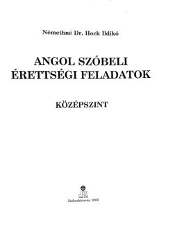 Angol szóbeli érettségi feladatok : középszint