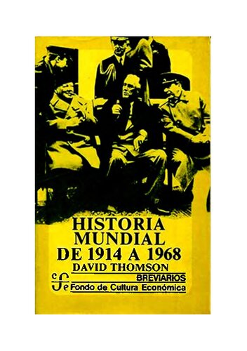 Historia Mundial De 1914 A 1968