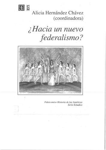 Hacia un nuevo federalismo?