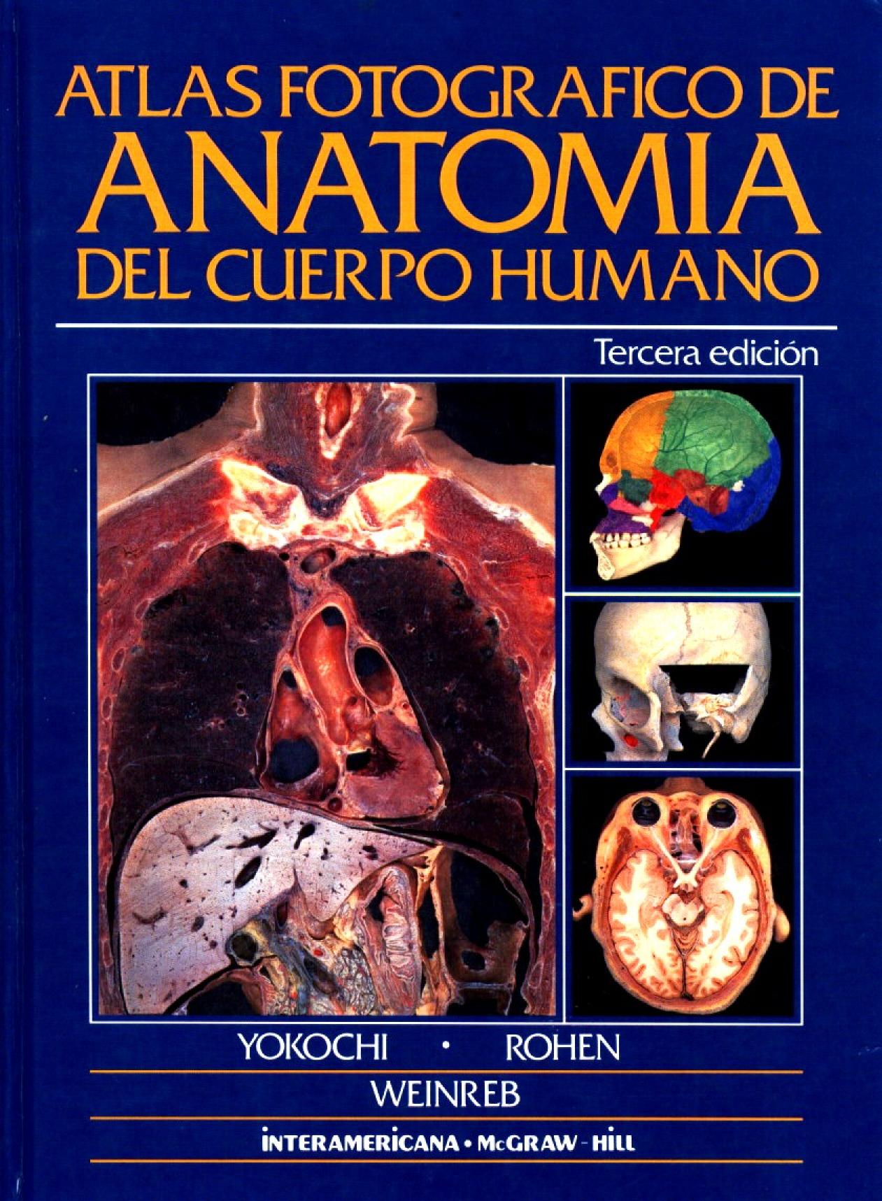 Atlas fotografico de anatomia del cuerpo humano.