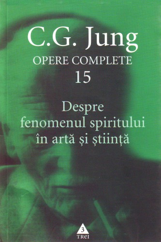 Mysterium Coniunctionis. [Vol.] 14. [Partea] 2-3, Cercetări asupra separării şi unirii contrastelor sufleteşti în alchimie