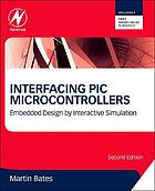 Interfacing PIC Microcontrollers, 2nd Edition