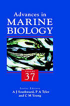 Advances in marine biology. Vol. 37