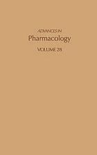 Advances in pharmacology. Volume 28